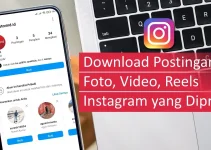 Cara Download Video atau Foto dari Private Instagram Tanpa Aplikasi