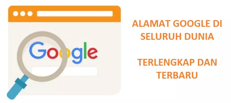 Alamat Google Seluruh Dunia