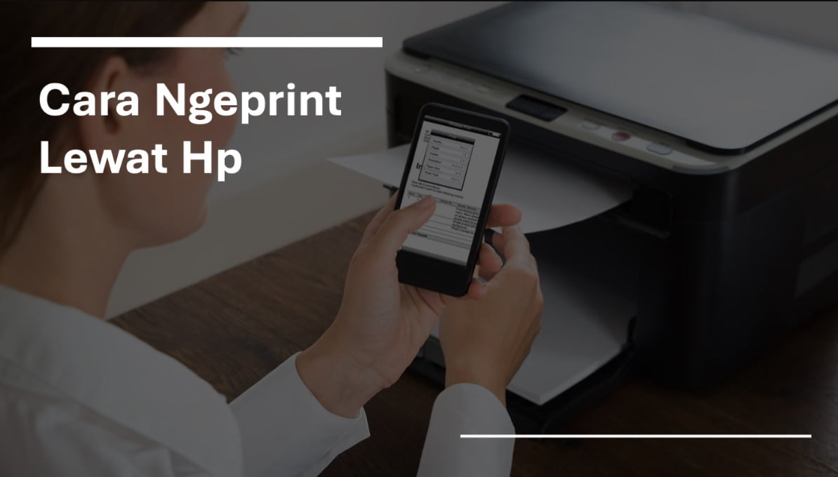 Cara Print Lewat HP Android