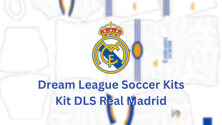 Kit DLS Real Madrid