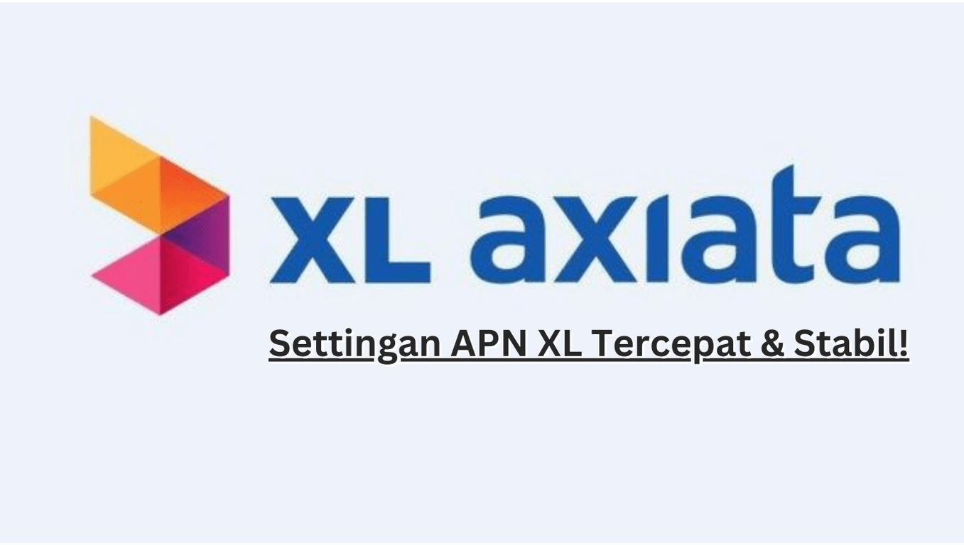 APN XL Tercepat